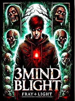 cover image of 3Mind Blight's Fray Light